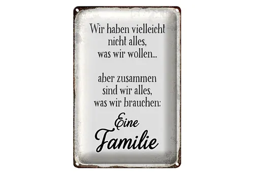 Roomando Metallschild Spruch 12x18cm eine Famile zusammen wir alles