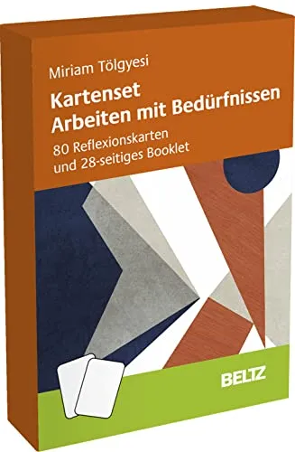 Kartenset Arbeiten mit Bedürfnissen - Erwachsenenbildung - 80 Bedürfniskarten zur Förderung von Vertrauen, Sicherheit und Respekt, inklusive Methoden für die praktische Anwendung.