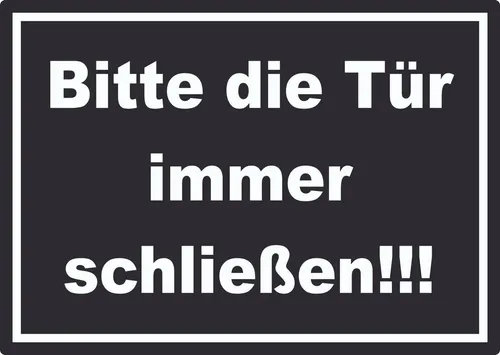 HB-Druck Aufkleber Aufkleber Bitte die Tür immer schließen weiss-schwarz, wetterfest, UV-beständig, kratzfest