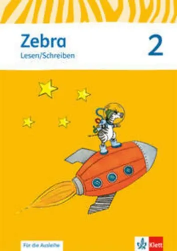 Zebra. Arbeitsheft Lesen/Schreiben 2. Schuljahr zur Ausleihe. Neubearbeitung Kar