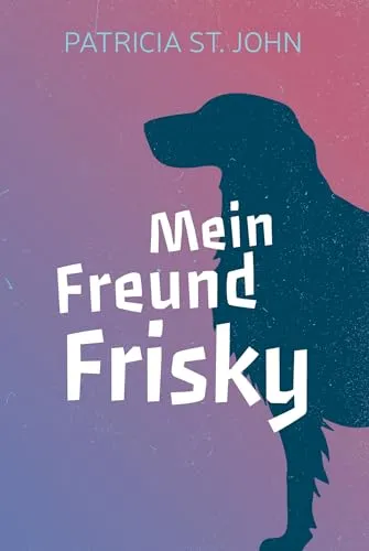 Mein Freund Frisky