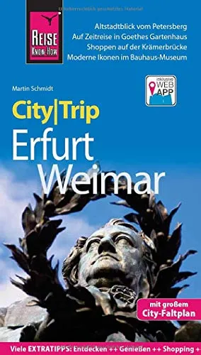 Reise Know-How CityTrip Erfurt und Weimar: Reiseführer mit Stadtplan und kostenloser Web-App