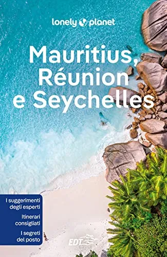 Mauritius, Réunion e Seychelles (Guide paese EDT/Lonely Planet)