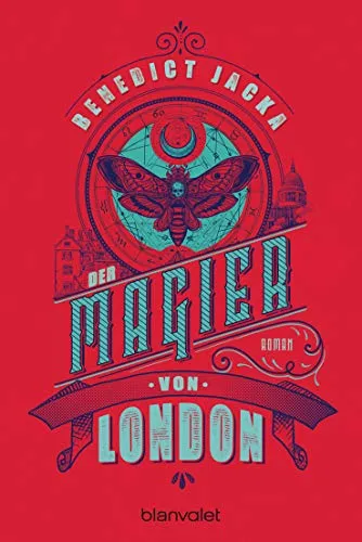 Der Magier von London: Roman (Alex Verus, Band 3)
