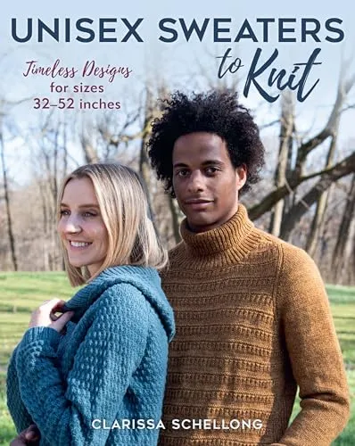 Unisex Sweaters to Knit: Timeless Designs for Sizes 32–52 Inches