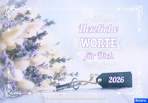 Herzliche Worte für Dich 2026 | Kalender | Deutsch | 13 S. | 2026