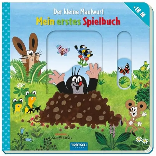 TRÖTSCH - Mein erstes Spielbuch Der kleine Maulwurf (Ab 18 Monate): Entdeckerbuch Beschäftigungsbuch Spielbuch
