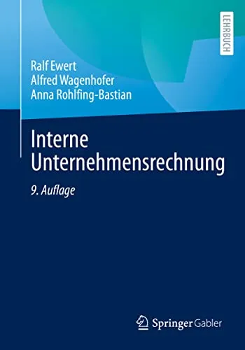 Interne Unternehmensrechnung: Effiziente Kostenkontrolle - Recht und Kostenmanagement, optimiert die Ressourcenplanung und steigert die Wirtschaftlichkeit Ihres Unternehmens.