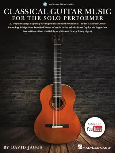 Classical Guitar Music for the Solo Performer. Enthält Online-Audio: 20 Popular Songs Superbly Arranged in Standard Notation and Tab, Includes Downloadable Audio