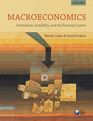 Macroeconomics: Institutions, Instability, And The Financial System