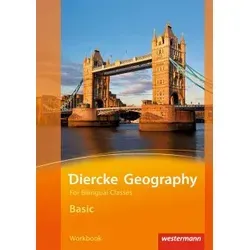 Diercke Geography Bilingual. Basic Workbook. (Klasse 5 / 6)