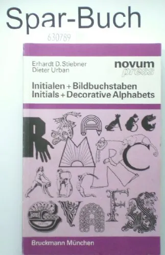 Initialen + Bildbuchstaben: Initials & Decorative Alphabets (novum press)