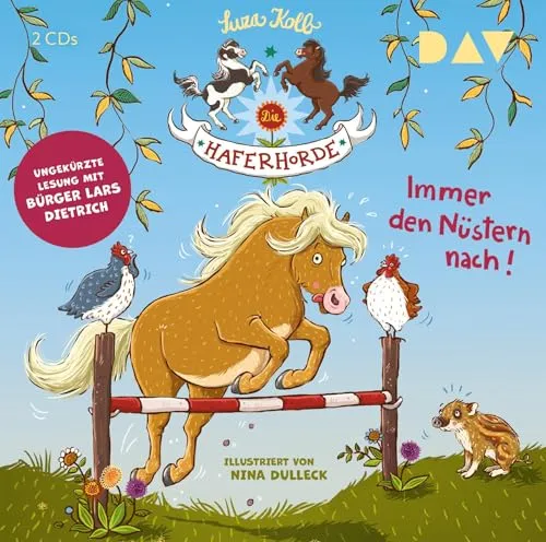Produktbild Die Haferhorde – Teil 3: Immer den Nüstern nach!: Ungekürzte Lesung mit Bürger Lars Dietrich (2 CDs)