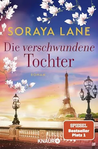 Die verschwundene Tochter: Roman (Die verlorenen Töchter, Band 5)