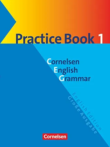 Cornelsen English Grammar, Practice Book 1 mit Lösungsschlüssel - Englische Grammatik, ideales Übungsbuch für das 5. Lernjahr mit praktischem Lösungsschlüssel für effektives Lernen.