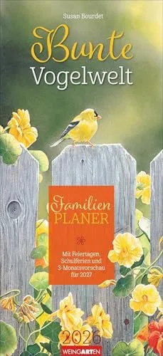 Bunte Vogelwelt Familienplaner 2026: Praktischer Wandkalender mit 5 Spalten und farbenfrohen Aquarellen von Susan Bourdet. Übersichtlicher ... Format 22 x 48 cm (Familienplaner Weingarten)