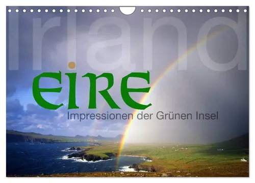 Irland/Eire - Impressionen der Grünen Insel (Wandkalender 2026) - Hochwertiger Wandkalender mit 12 beeindruckenden Bildern der Grünen Insel. Robuste Spiralbindung und umweltfreundliches Papier. Perfekt als Geschenk oder zur Verschönerung Ihres Raums.