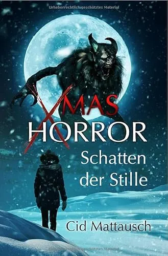 Xmas Horror: Schatten der Stille