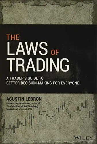 The Laws of Trading: Besser entscheiden für Trader
