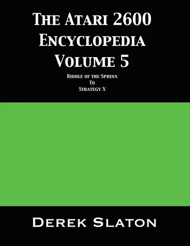 Derek Slaton | The Atari 2600 Encyclopedia Volume 5 | Taschenbuch | Englisch