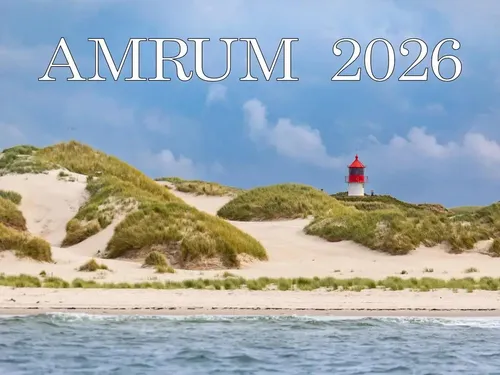 Amrum 2026 Foto-Kalender - Schöner Foto-Kalender mit 13 beeindruckenden Bildern von Amrum, ideal für Reisefans und Naturliebhaber. Spiralbindung für einfaches Umblättern.