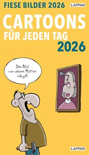 Fiese Bilder Cartoons für jeden Tag 2026 - Tagesabreißkalender im Hochformat 12 x 21 cm, ideal zum Aufstellen, mit schwarzem Humor für täglich neue Lacher im Jahr 2026.