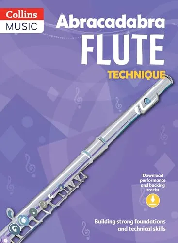 Abracadabra flute technique (Pupil's Book + Download): The way to learn through Songs and tunes (Abracadabra Woodwind)