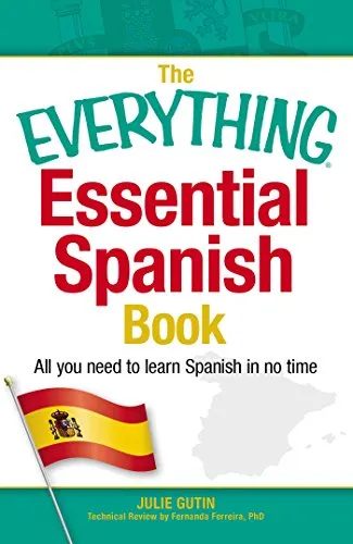 Produktbild The Everything Essential Spanish Book: All You Need to Learn Spanish in No Time