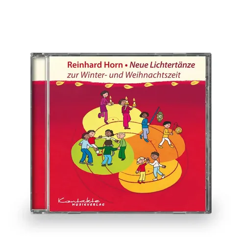 Reinhard Horn | Neue Lichtertänze zur Advents- und Weihnachtszeit | Audio-CD