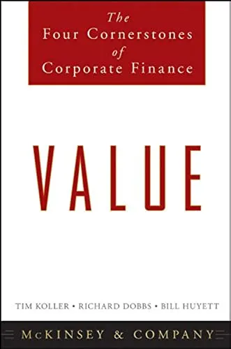 Produktbild Value: The Four Cornerstones of Corporate Finance