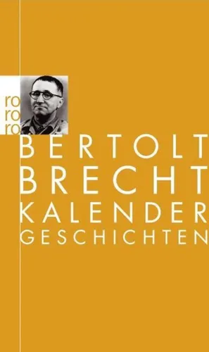 Bertolt Brecht / Kalendergeschichten /  9783499100772