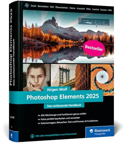 Photoshop Elements 2025: Das umfassende Handbuch