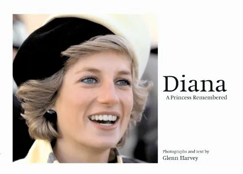 Diana: A Princess Remembered