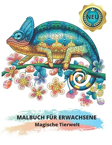Produktbild MALBUCH FÜR ERWACHSENE: Magische Tierwelt: 60 Wunderschöne Stressabbau Tiermotiven zum Ausmalen: Löwen, Elefanten, Eulen, Pferde, Hunde, Katzen und viele mehr!