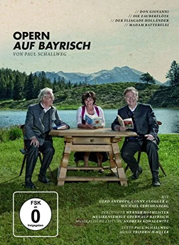 Opern auf Bayrisch
