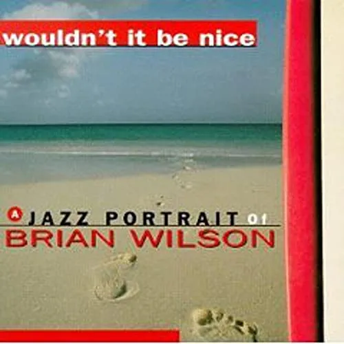 A Jazz Portrait of Brian Wilson