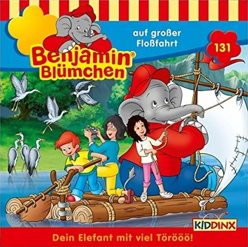 BENJAMIN BLÜMCHEN / FOLGE 131:...AUF GROßER FLOßFAHRT