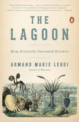Produktbild The Lagoon: How Aristotle Invented Science