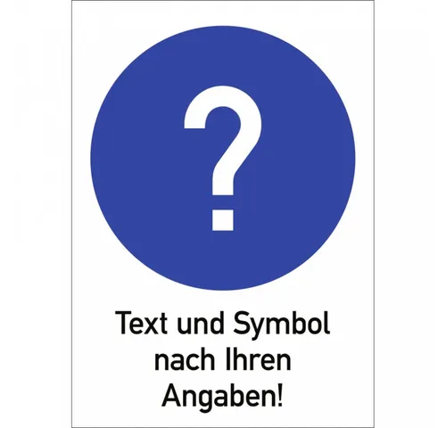 Dreifke Hinweisschild Text und Gebotszeichen nach Ihren Angaben, Folie, 200x300 mm, Aufkleber (Folie)