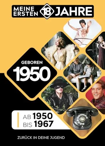 Produktbild Geboren 1950: Von 1950 bis 1967 (Meine Ersten 18 Jahre)