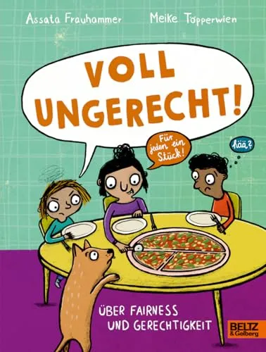 Voll ungerecht!: Über Fairness und Gerechtigkeit (Große Themen, einfach erklärt)