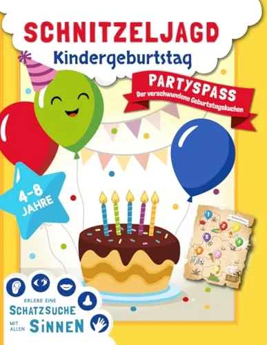 Schnitzeljagd – Der Partyspaß: Die Schatzsuche zum Sofort-Loslegen mit kreativen Spielen, Rätseln und Experimenten für drinnen und draußen – erlebe einen unvergesslichen Kindergeburtstag