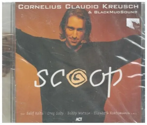 CD Cornelius Claudio Kreusch & BlackMudSound Scoop NEW OVP ACT