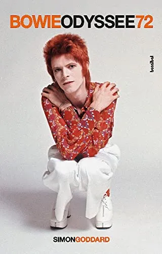 Bowie Odyssee 72: Die faszinierende Biografie