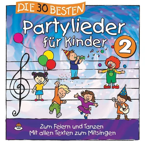 Die 30 besten Partylieder für Kinder 2 - CD neu & eingeschweisst!