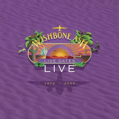 Wishbone Ash Live Dates Live: 1973-2023 12