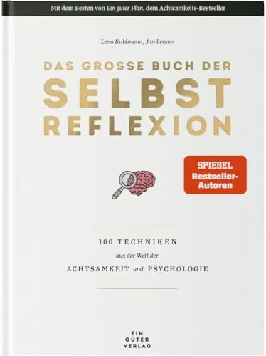 Produktbild Das große Buch der Selbstreflexion: 100 Techniken für Achtsamkeit