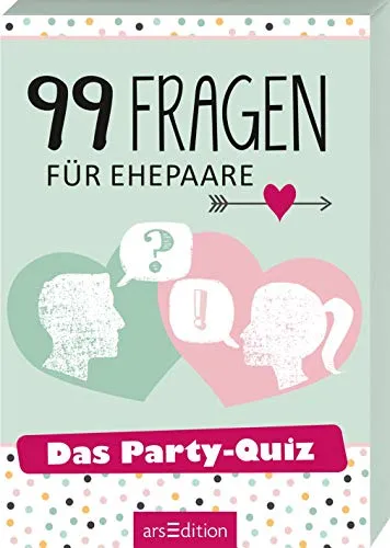 Fragen für Ehepaare: Das Party-Quiz 99