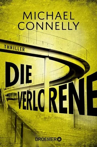 Die Verlorene: Thriller (Die Harry-Bosch-Serie, Band 19)