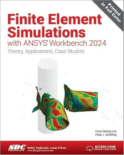 Finite Element Simulations With ANSYS Workbench 2024